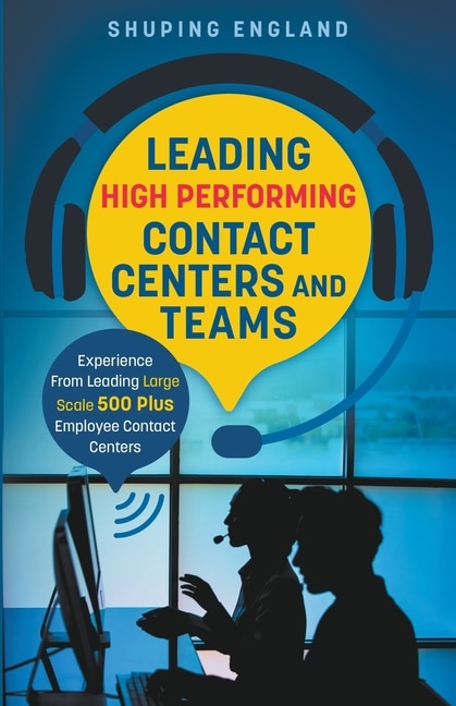 Front cover_Leading High Performing Contact Centers and Teams