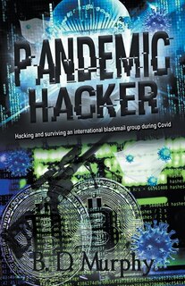 Front cover_Pandemic Hacker