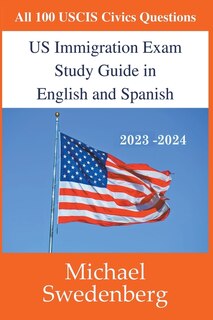 Front cover_US Immigration Exam Study Guide in English and Spanish