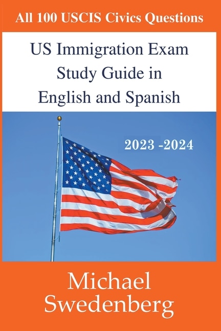 Front cover_US Immigration Exam Study Guide in English and Spanish