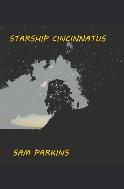 Front cover_Starship Cincinnatus
