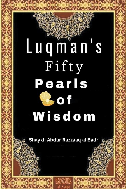 Front cover_Luqman's Fifty Pearls of Wisdom