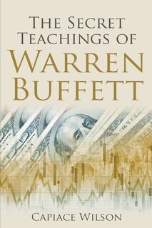 Front cover_The Secret Teachings of Warren Buffett