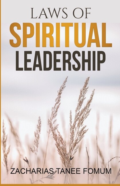 Couverture_Laws of Spiritual Leadership