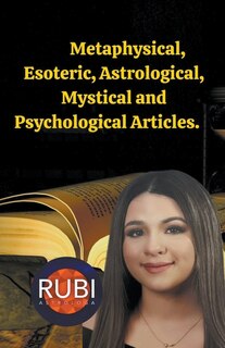 Couverture_Metaphysical, Esoteric, Astrological, Mystical and Psychological Articles.