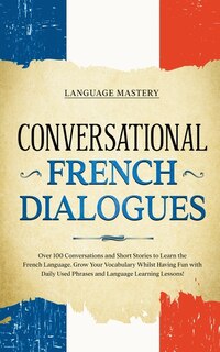 Front cover_Conversational French Dialogues