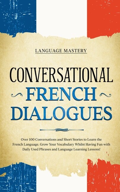 Front cover_Conversational French Dialogues