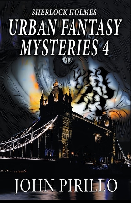 Front cover_Sherlock Holmes Urban Fantasy Mysteries 4