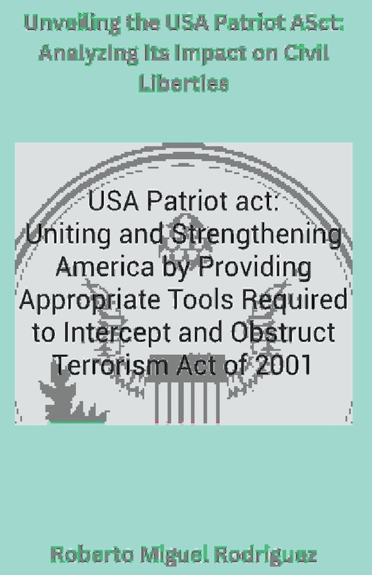 Couverture_Unveiling the USA Patriot Act