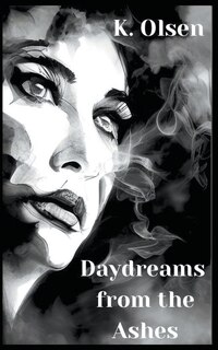 Front cover_Daydreams From The Ashes