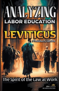 Couverture_Analyzing the Labor Education in Leviticus