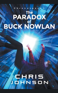 Couverture_The Paradox of Buck Nowlan