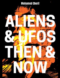 Front cover_Aliens & UFOs Then & Now