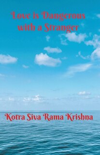 Front cover_Love is Dangerous with a Stranger