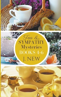 Front cover_The Tea & Sympathy Mysteries