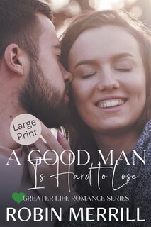 Front cover_A Good Man Is Hard to Lose