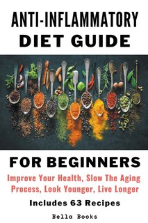 Front cover_Anti-Inflammatory Diet Guide For Beginners