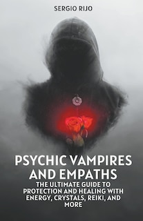 Front cover_Psychic Vampires and Empaths
