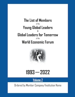 Front cover_The List of Members of the Young Global Leaders & Global Leaders for Tomorrow of the World Economic Forum