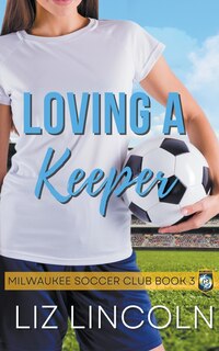Couverture_Loving a Keeper