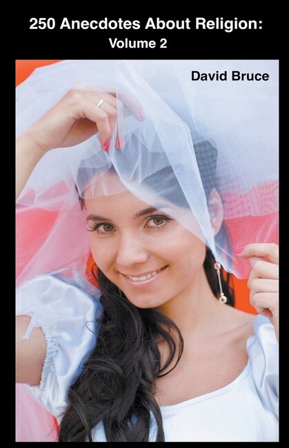 Front cover_250 Anecdotes About Religion