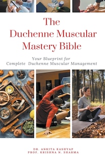 Front cover_The Duchenne Muscular Dystrophy Mastery Bible
