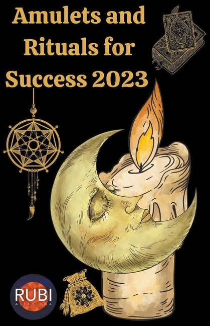 Front cover_Amulets and Rituals For Success 2023