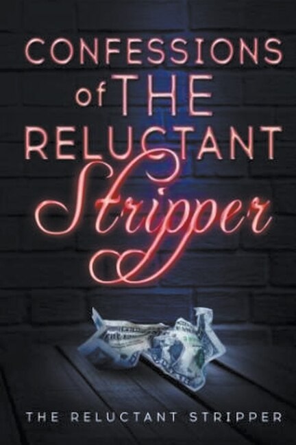 Couverture_Confessions of the Reluctant Stripper