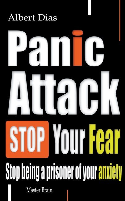 Front cover_Panic attack Stop Your Fear