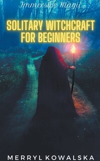 Front cover_Solitary Witchcraft for Beginners