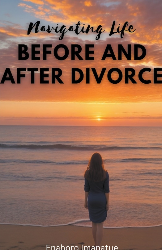 Couverture_Navigating Life Before and After Divorce