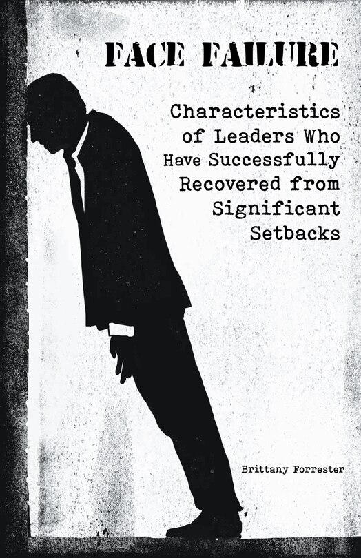 Couverture_Face Failure Characteristics of Leaders Who Have Successfully Recovered from Significant Setbacks