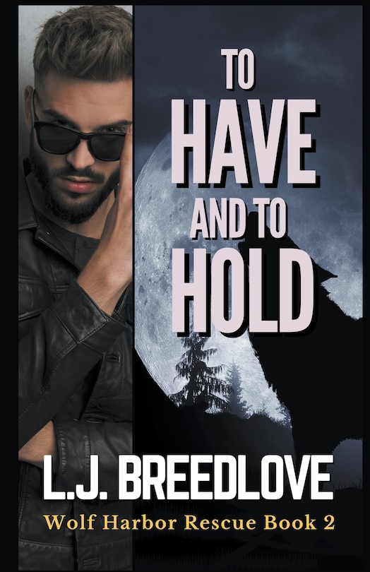 Front cover_To Have and to Hold