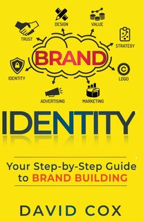 Front cover_Brand Identity Your Step-by-Step Guide To Brand Building