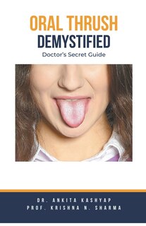 Front cover_Oral Thrush Demystified