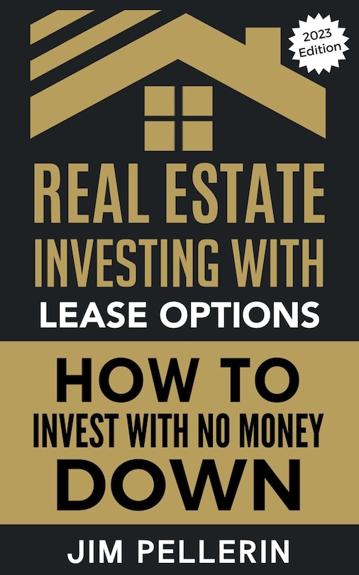 Couverture_Real Estate Investing with Lease Options - Investing in Real Estate with No Money Down