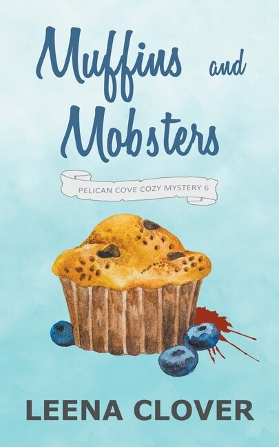 Front cover_Muffins and Mobsters