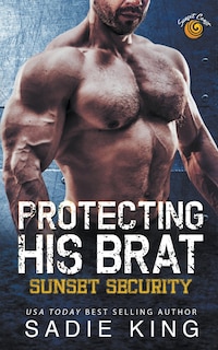 Front cover_Protecting His Brat