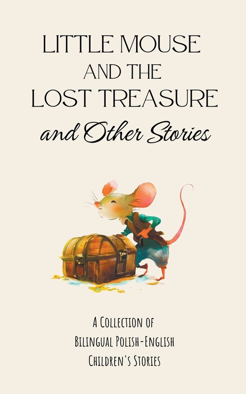 Couverture_Little Mouse and the Lost Treasure and Other Stories