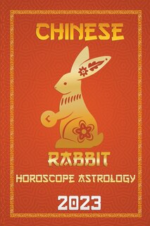 Couverture_Rabbit Chinese Horoscope 2023