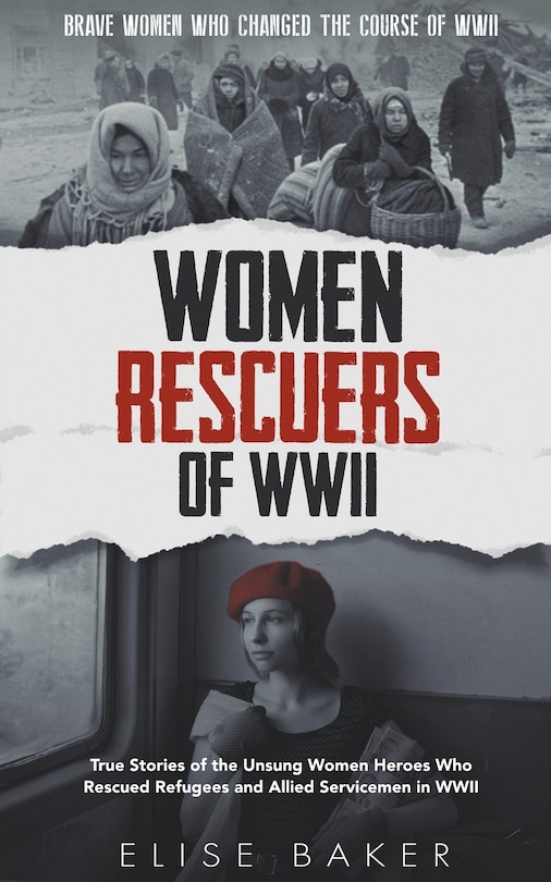 Front cover_Women Rescuers of WWII