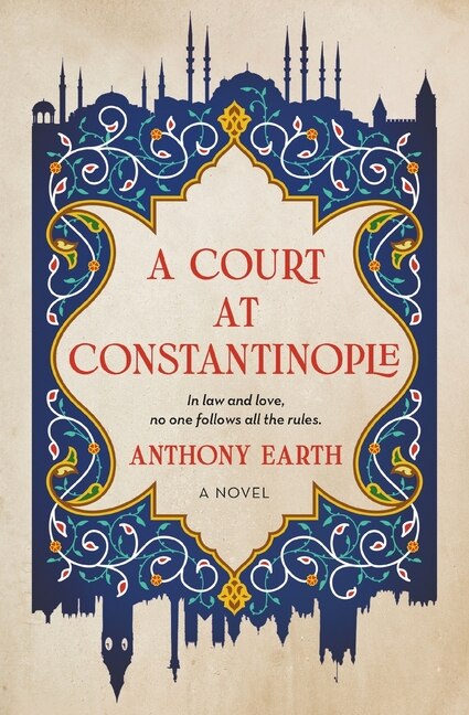 Front cover_A Court at Constantinople