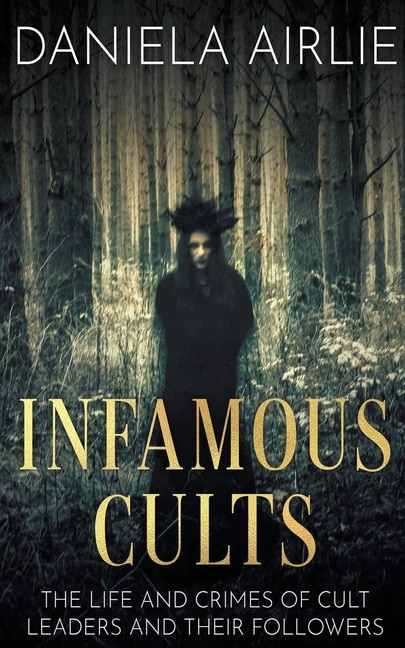 Front cover_Infamous Cults