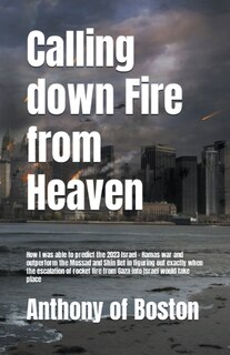 Front cover_Calling down Fire from Heaven