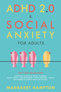 Couverture_ADHD 2.0 & Social Anxiety for Adults