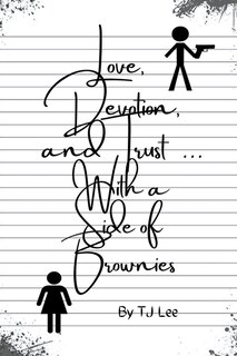 Couverture_Love, Devotion, and Trust...with a side of brownies