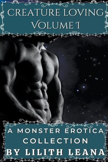 Front cover_Creature Loving Volume 1