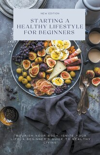 Front cover_Starting a Healthy Lifestyle for Beginners
