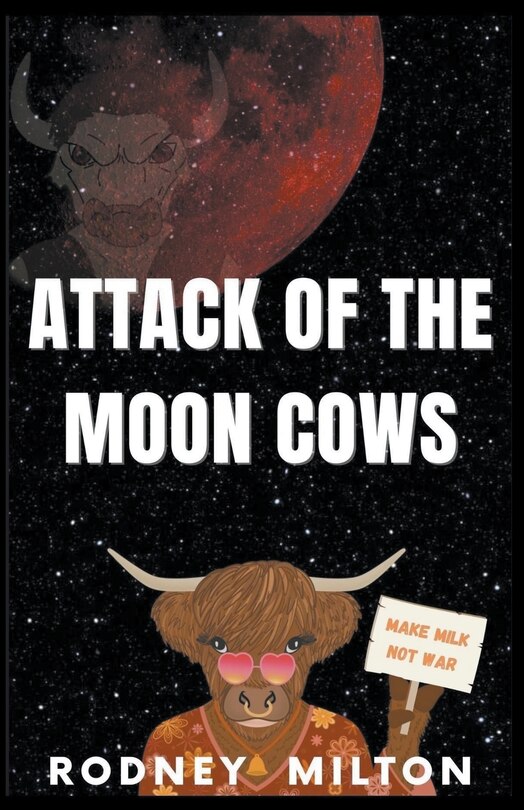 Front cover_Attack Of The Moon Cows