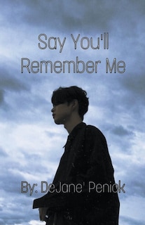 Front cover_Say You'll Remember Me